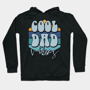 Cool Dad vibes Hoodie